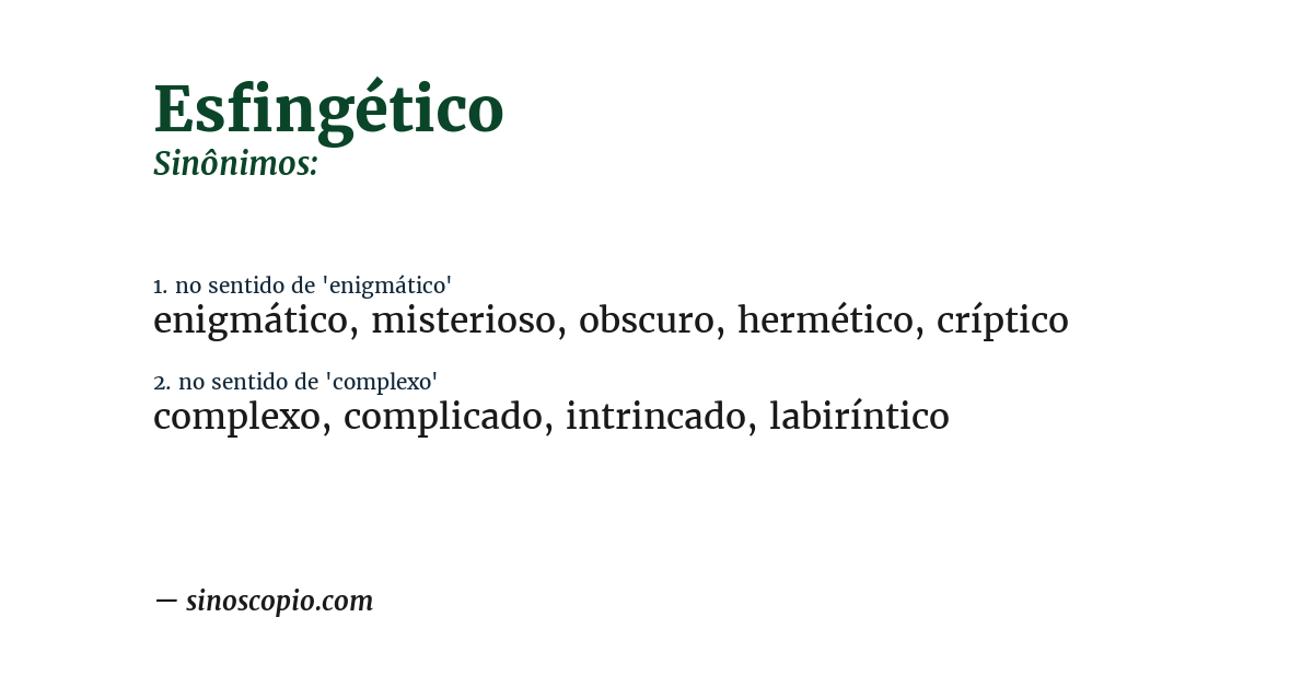 Sinônimo de esfingético
