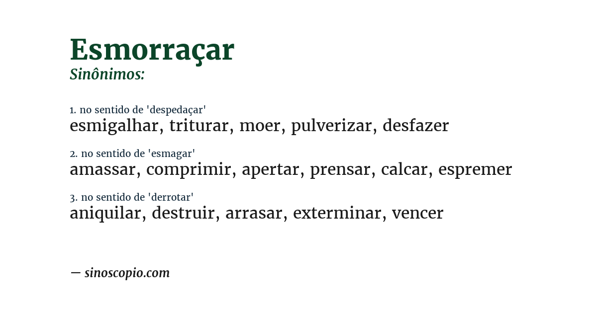 Sinônimo de esmorraçar