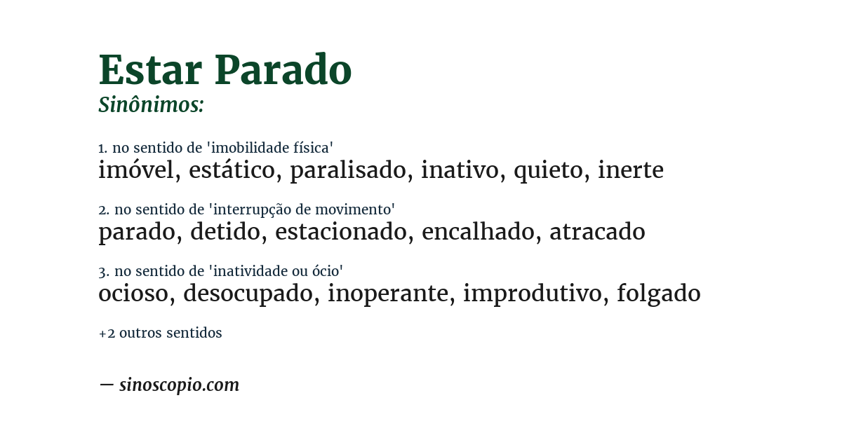Sinônimo de estar parado
