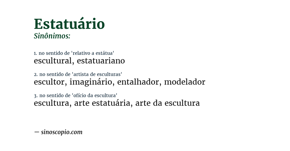 Sinônimo de estatuário