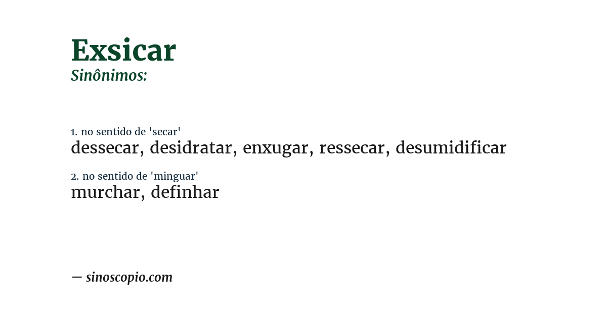Sinônimo de exsicar