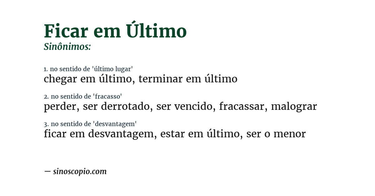 Sinônimo de ficar em último