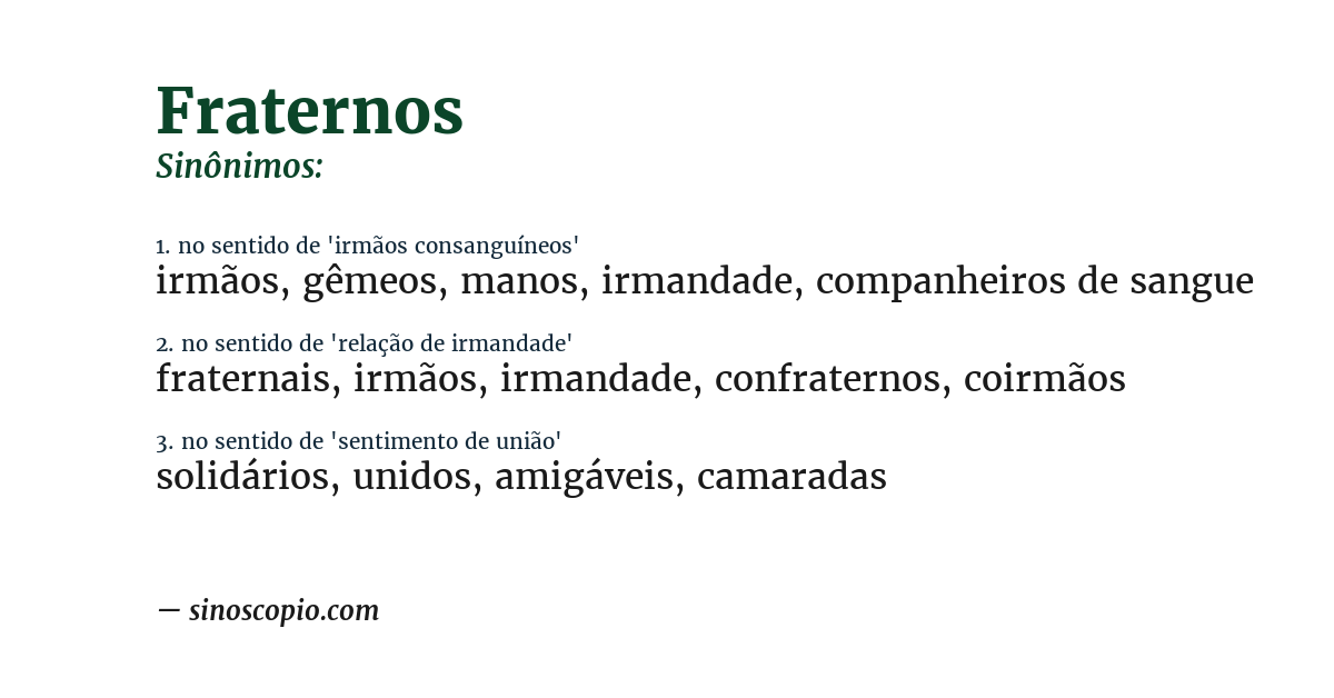 Sinônimo de fraternos