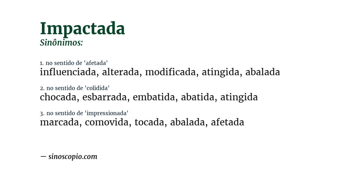 Sinônimo de impactada