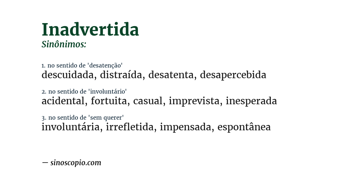 Sinônimo de inadvertida