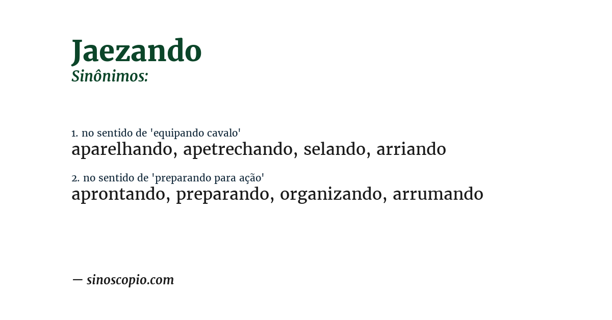 Sinônimo de jaezando