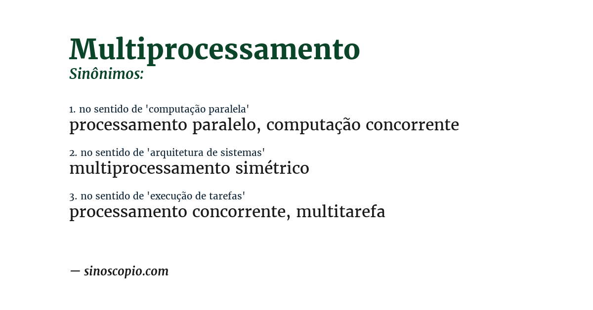 Sinônimo de multiprocessamento