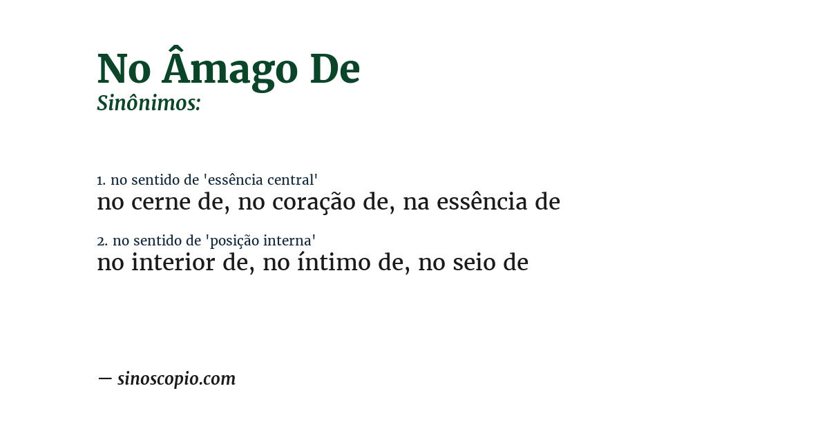 Sinônimo de no âmago de