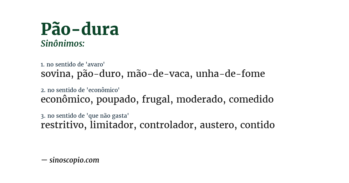 Sinônimo de pão-dura