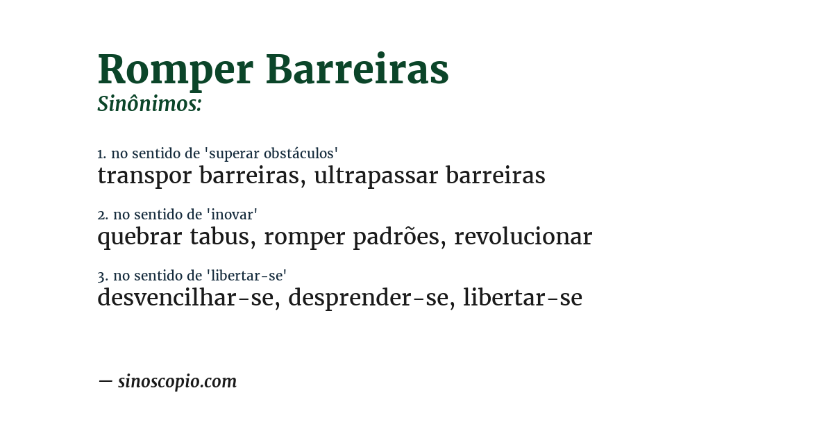 Sinônimo de romper barreiras