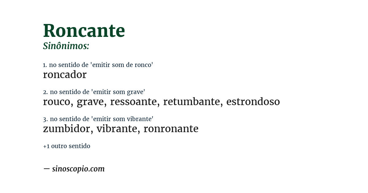 Sinônimo de roncante