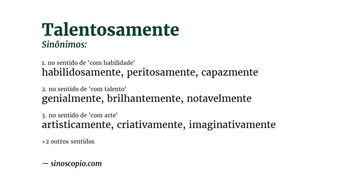 Sinônimo de talentosamente