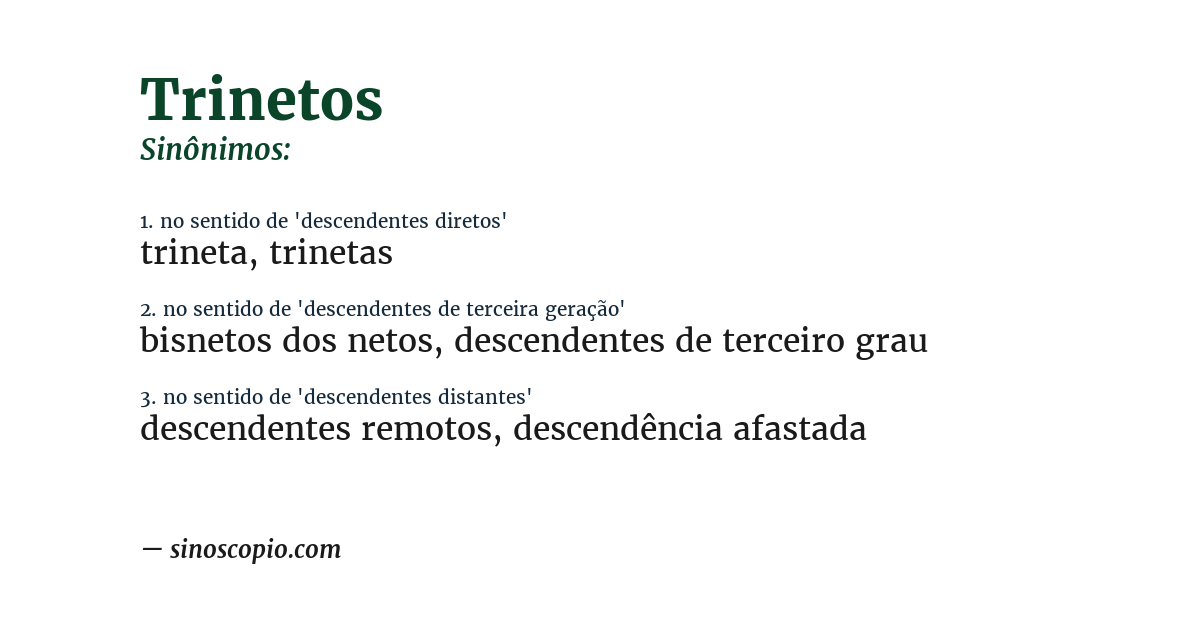 Sinônimo de trinetos
