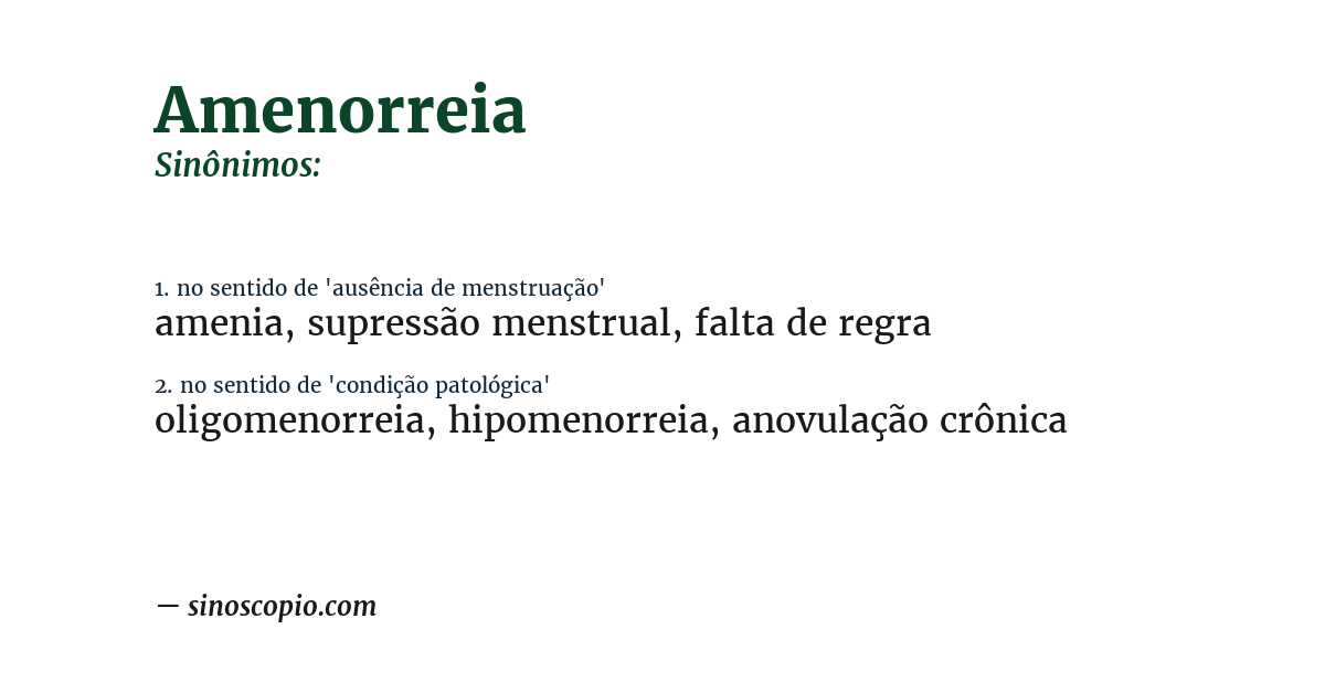 Sinônimo de amenorreia