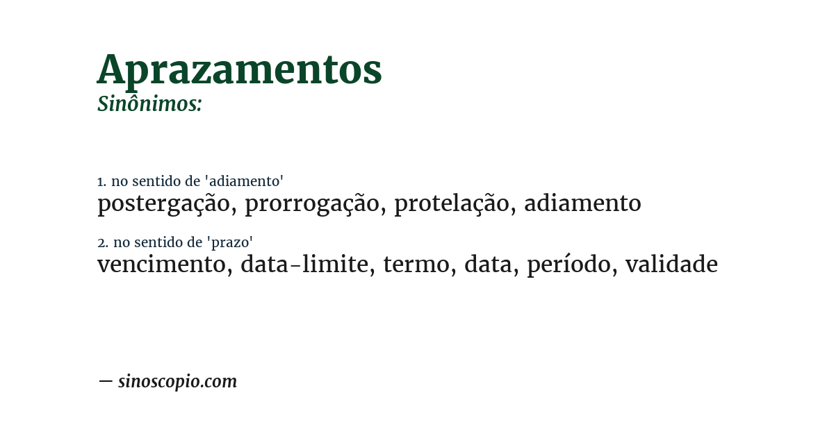 Sinônimo de aprazamentos