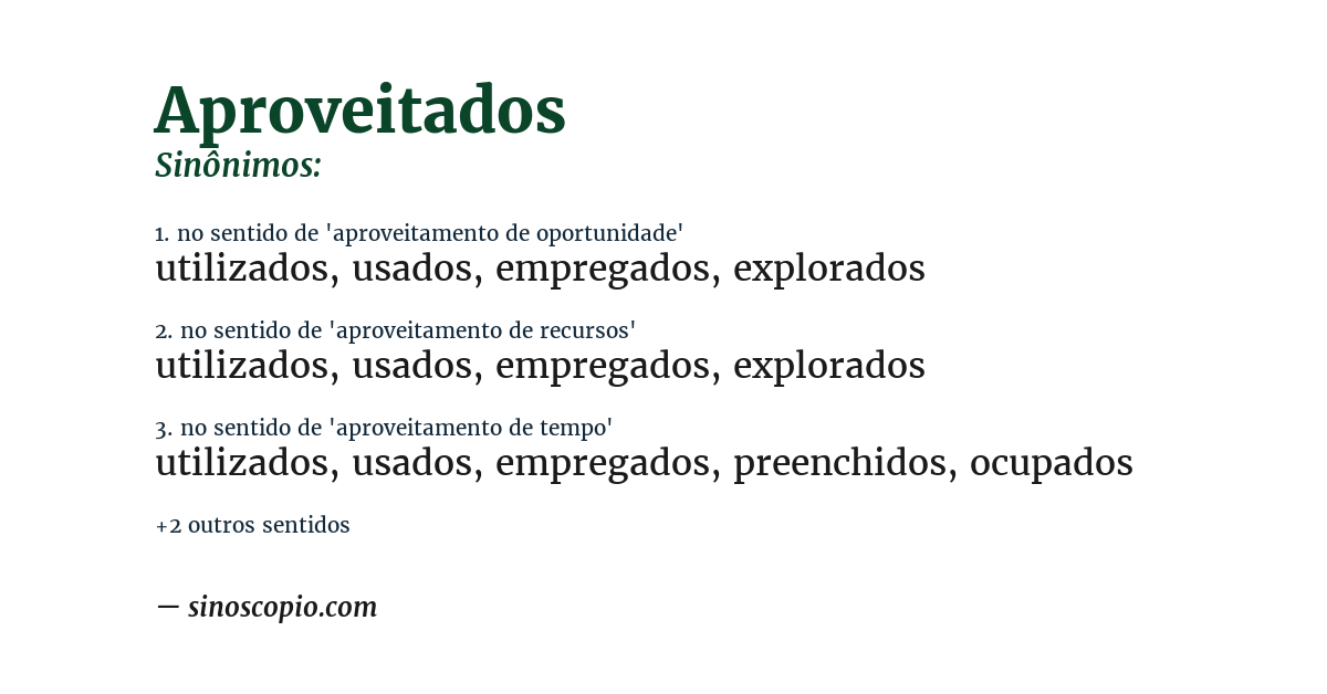 Sinônimo de aproveitados