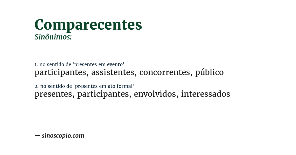 Sinônimo de comparecentes