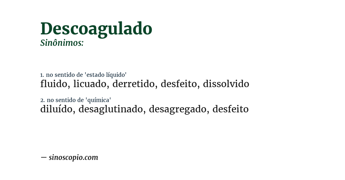 Sinônimo de descoagulado