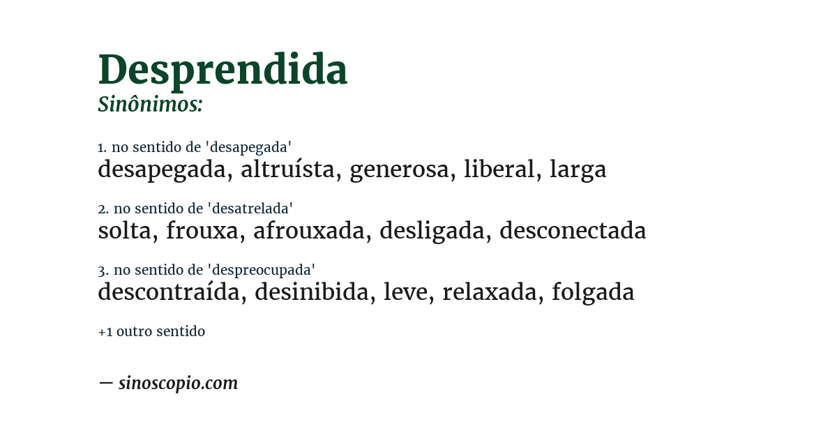Sinônimo de desprendida