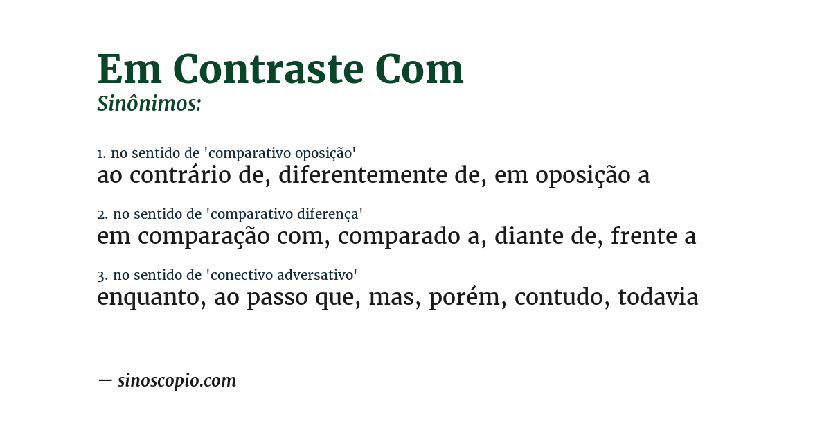 Sinônimo de em contraste com