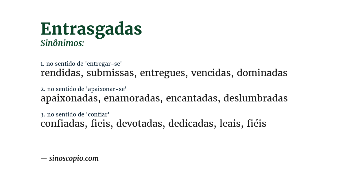 Sinônimo de entrasgadas