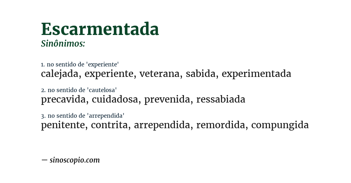 Sinônimo de escarmentada