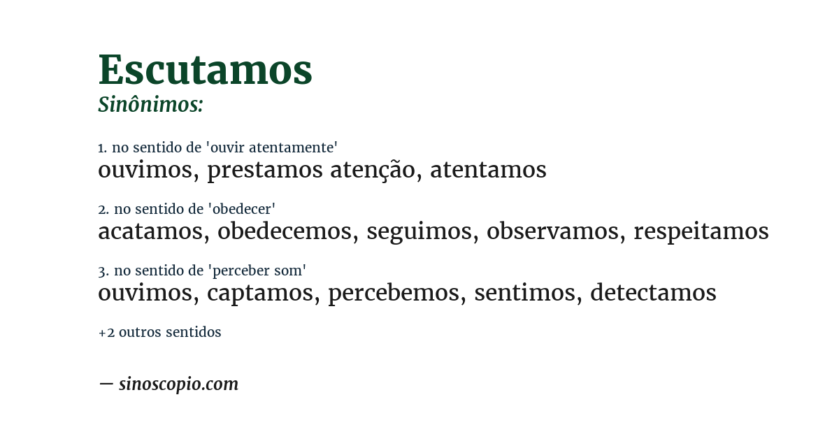 Sinônimo de escutamos