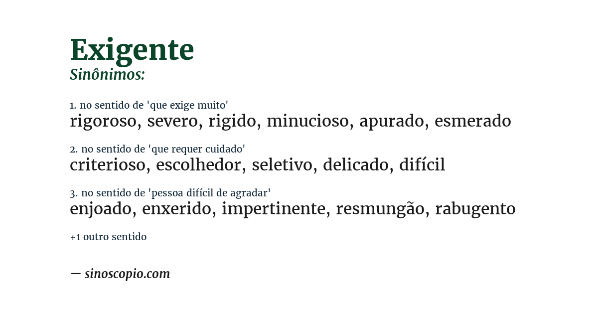 Sinônimo de exigente