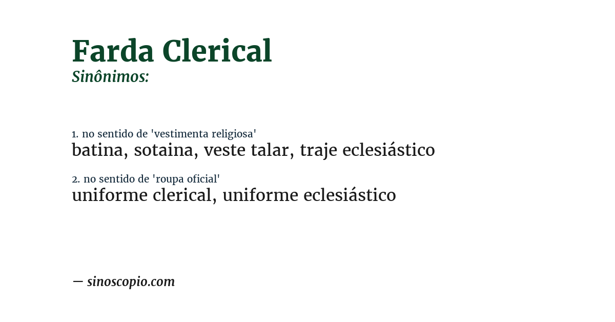 Sinônimo de farda clerical
