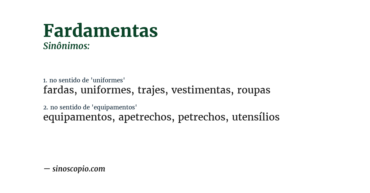 Sinônimo de fardamentas