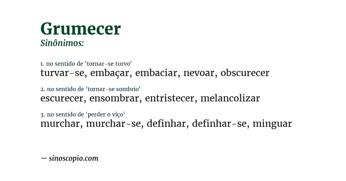 Sinônimo de grumecer