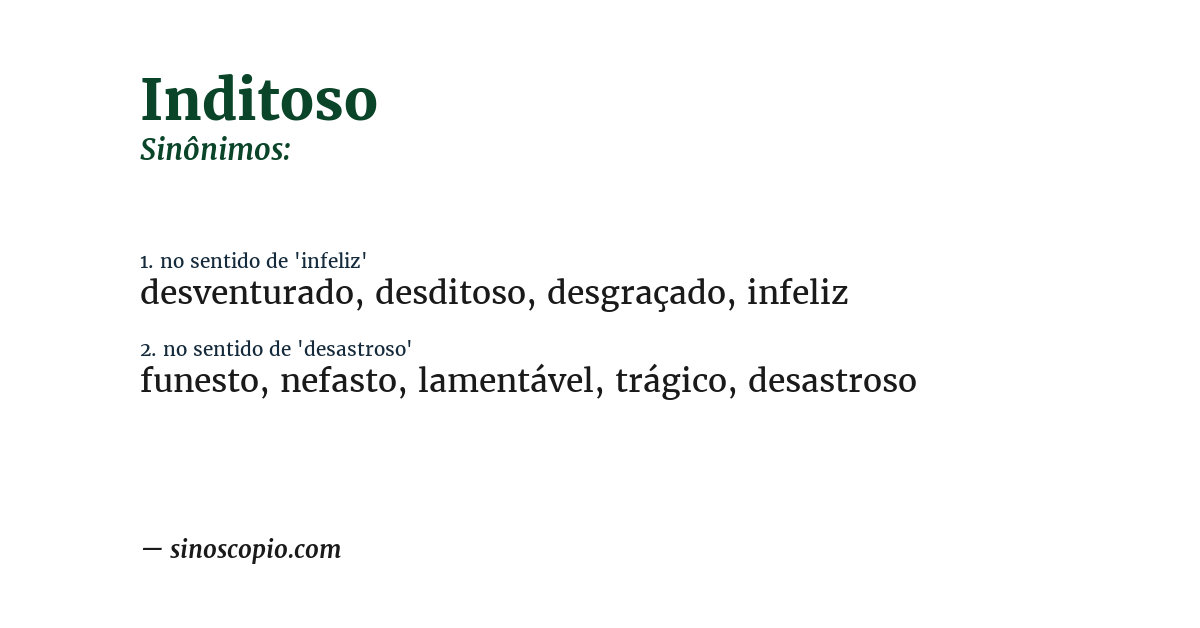 Sinônimo de inditoso