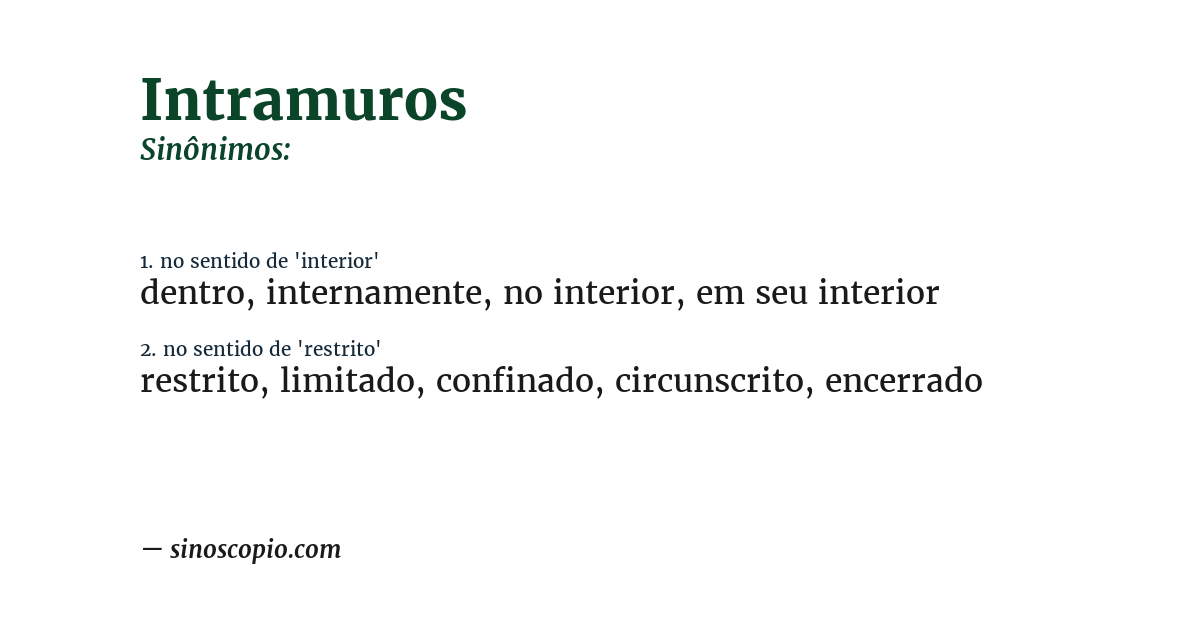 Sinônimo de intramuros