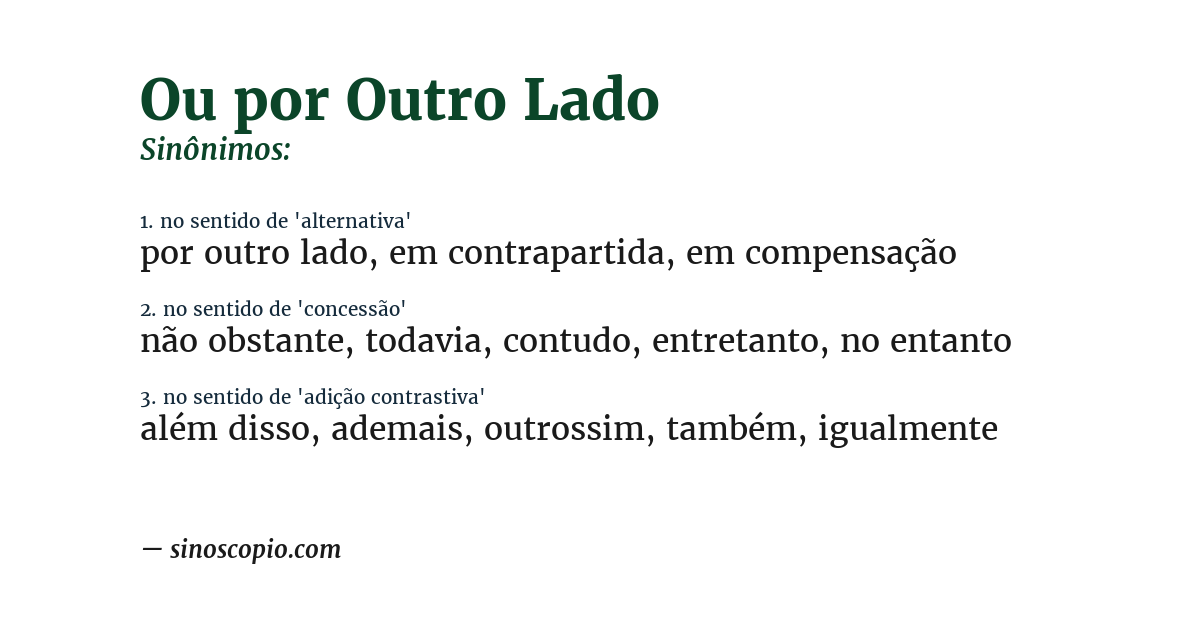 Sinônimo de ou por outro lado