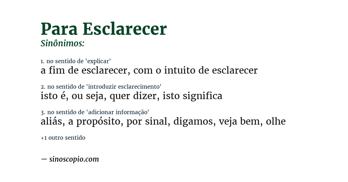 Sinônimo de para esclarecer