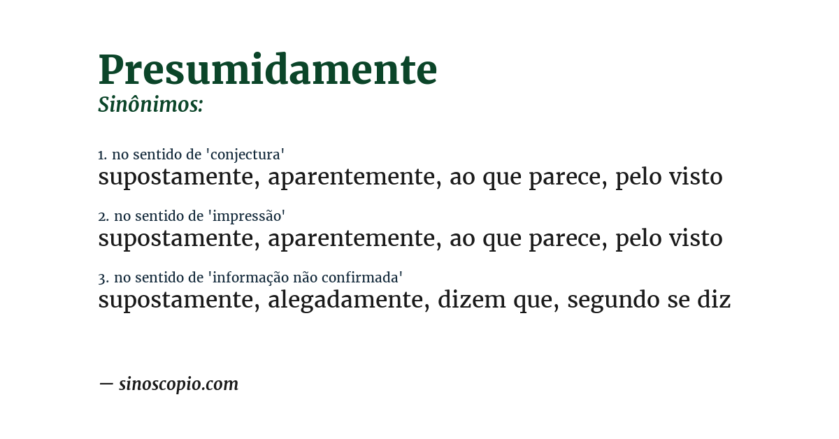 Sinônimo de presumidamente