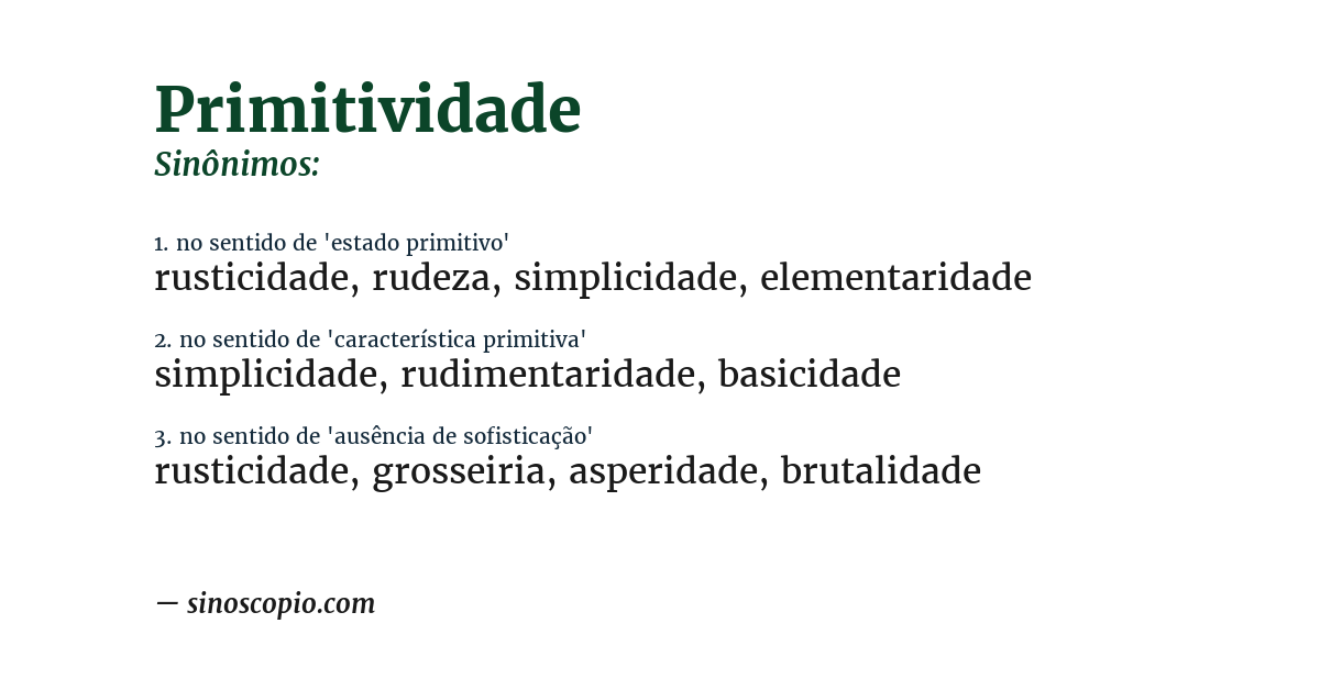Sinônimo de primitividade