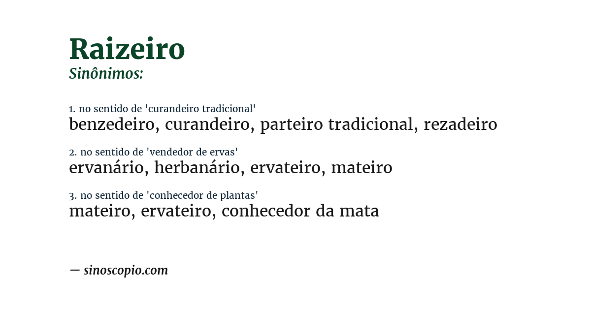Sinônimo de raizeiro