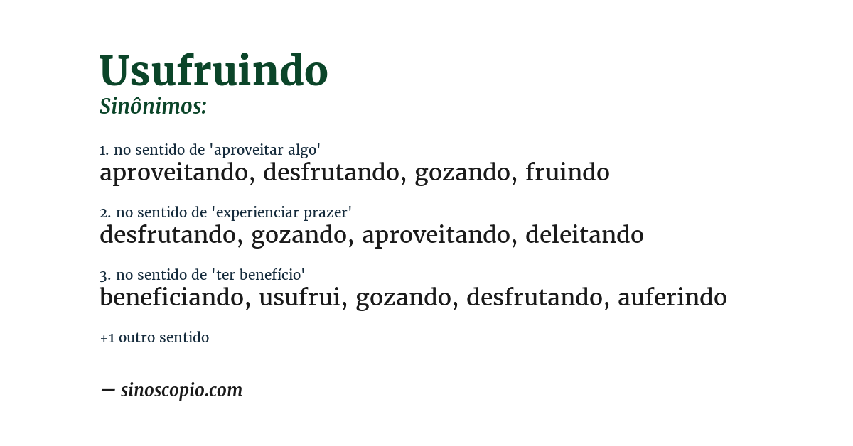 Sinônimo de usufruindo