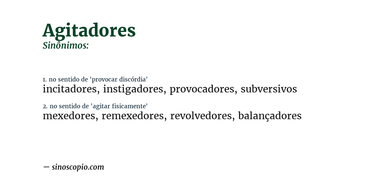 Sinônimo de agitadores
