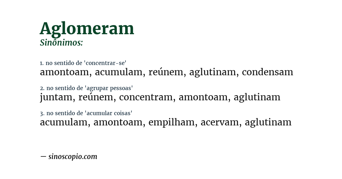 Sinônimo de aglomeram