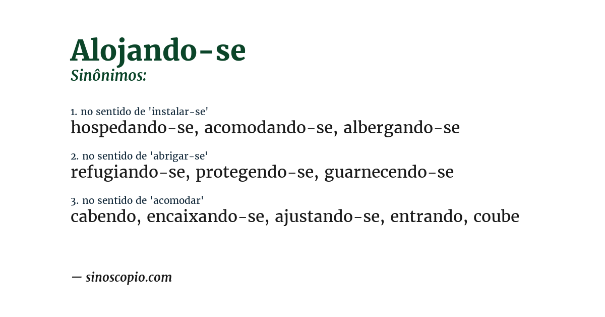 Sinônimo de alojando-se