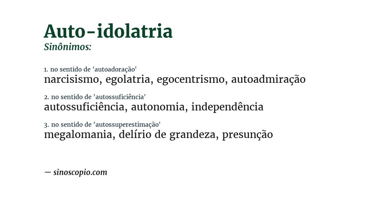 Sinônimo de auto-idolatria