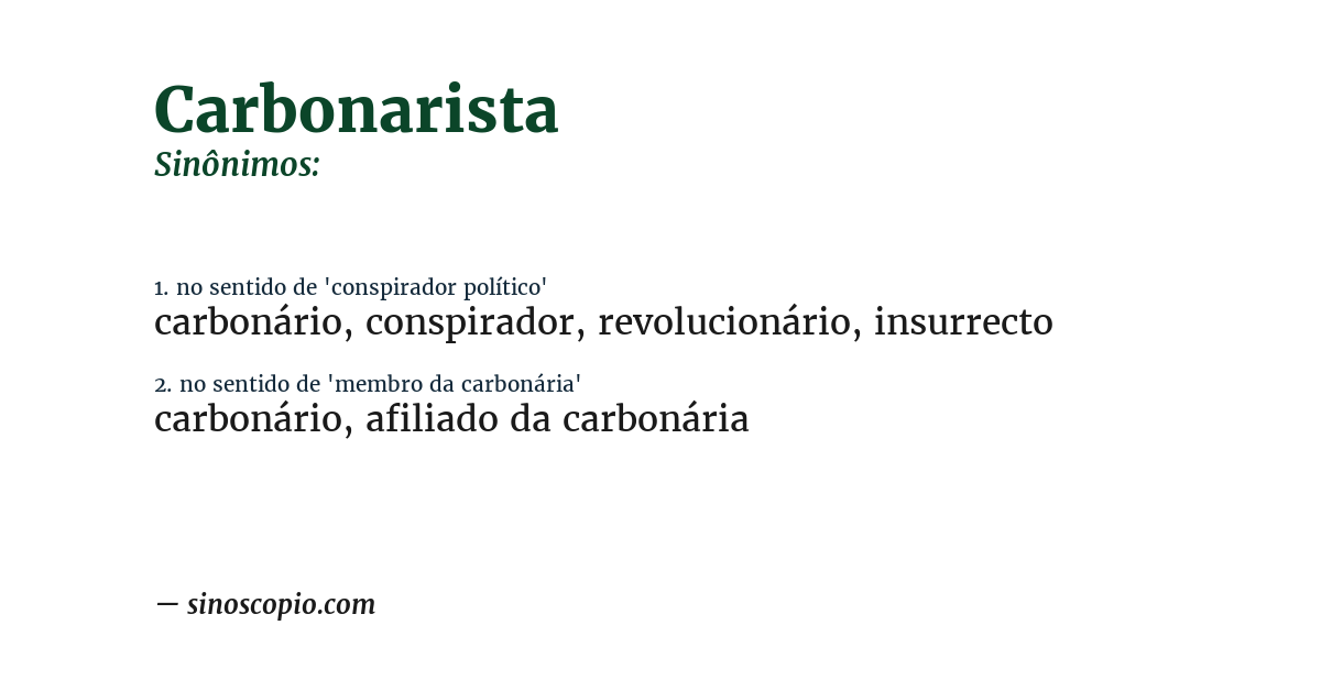 Sinônimo de carbonarista