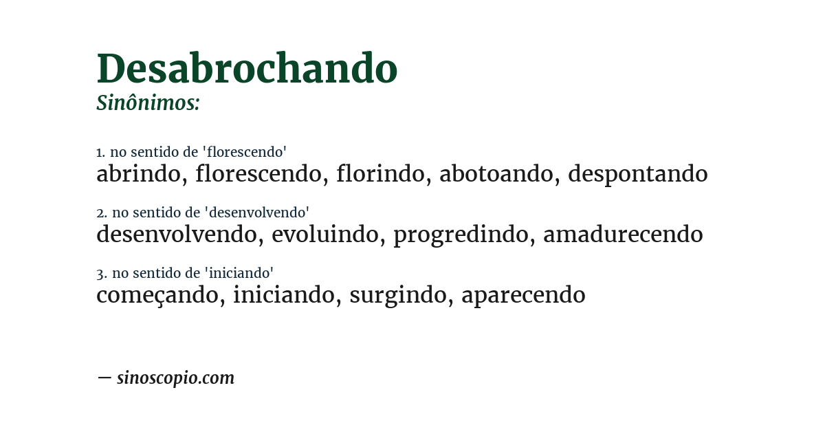 Sinônimo de desabrochando