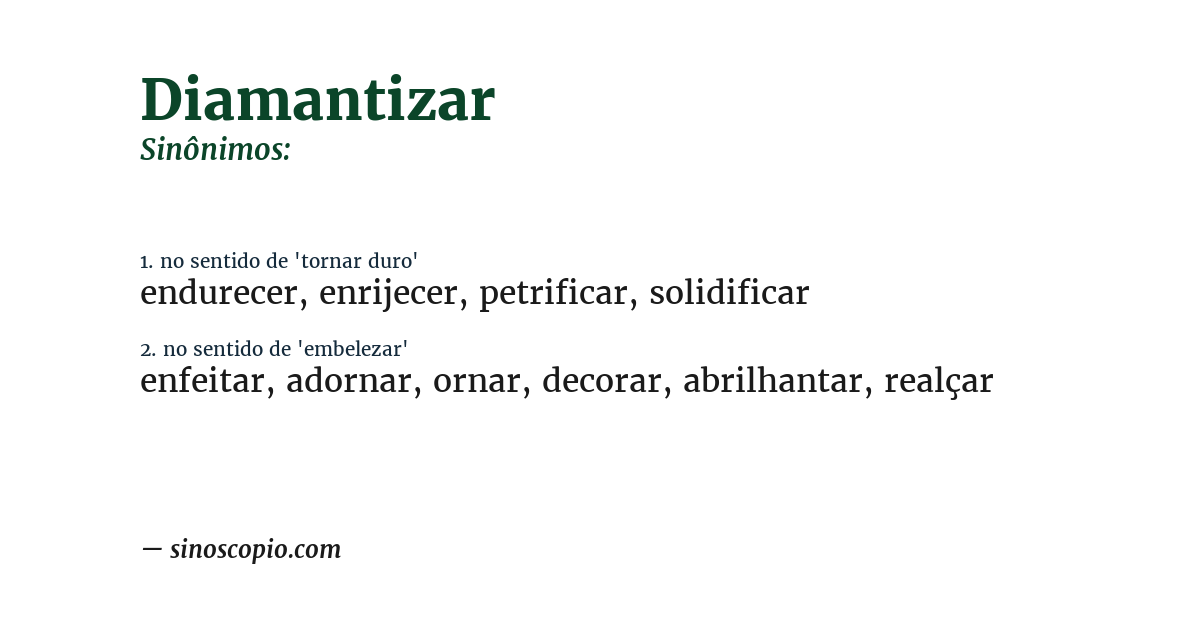 Sinônimo de diamantizar