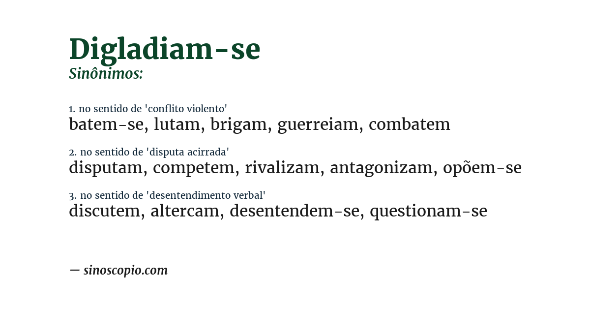 Sinônimo de digladiam-se