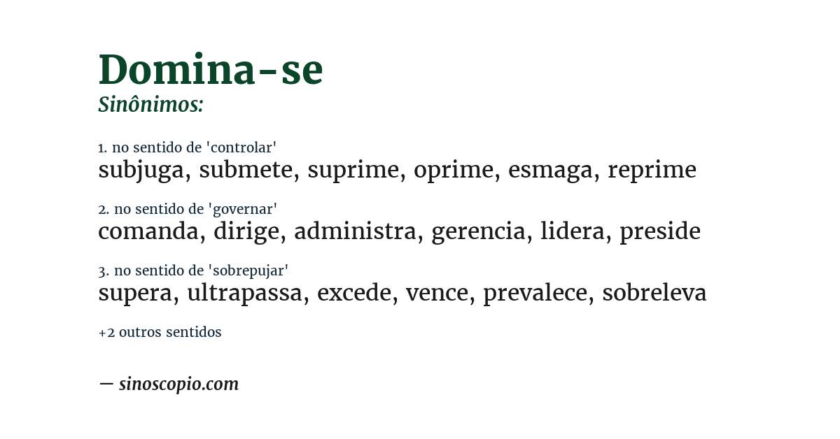 Sinônimo de domina-se