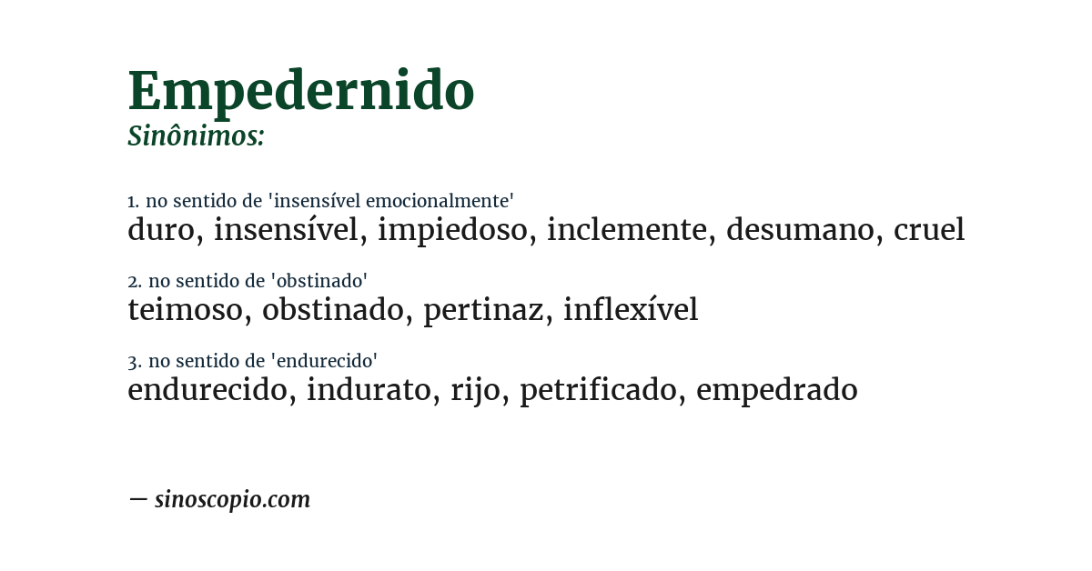 Sinônimo de empedernido