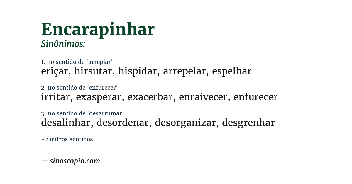 Sinônimo de encarapinhar
